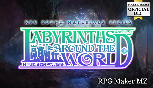Labyrinths around the World - RPG Maker MZ