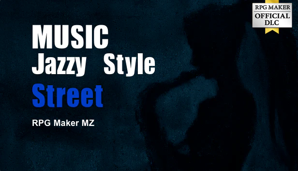 MUSIC Jazzy Style Street - RPG Maker MZ