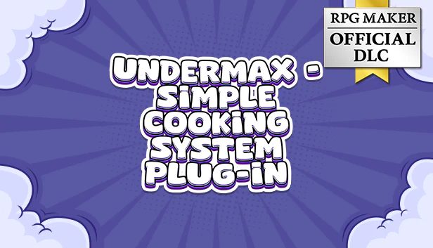 UNDERMAX - Simple Cooking System Plugin - RPG Maker MZ